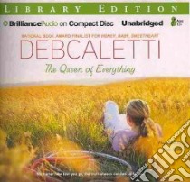 The Queen of Everything (CD Audiobook) libro in lingua di Caletti Deb, Rudd Kate (NRT)