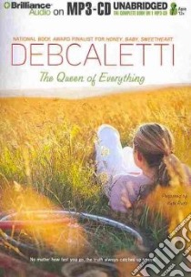 The Queen of Everything (CD Audiobook) libro in lingua di Caletti Deb, Rudd Kate (NRT)