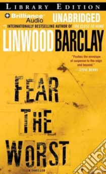 Fear the Worst (CD Audiobook) libro in lingua di Barclay Linwood, Schirner Buck (NRT)