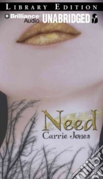 Need (CD Audiobook) libro in lingua di Jones Carrie, Whelan Julia (NRT)