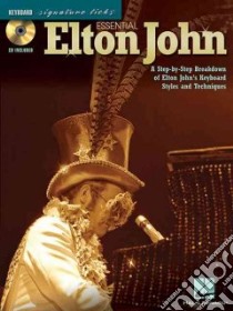 Essential Elton John libro in lingua di John Elton (CRT)