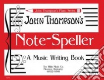 Note Speller libro in lingua di Thompson John