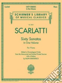 Scarlatti libro in lingua di Kirkpatrick Ralph (EDT)