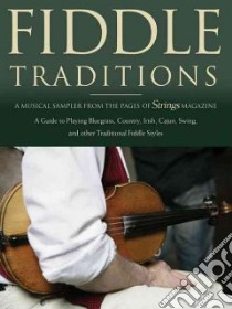 Fiddle Traditions libro in lingua di Hal Leonard Publishing Corporation (CRT)
