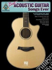 Best Acoustic Guitar Songs Ever libro in lingua di Not Available (NA)