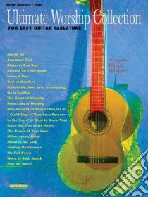 Ultimate Worship Collection libro in lingua di Hal Leonard Publishing Corporation (CRT)