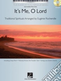 It's Me, O Lord libro in lingua di Rocherolle Eugenie (CRT)