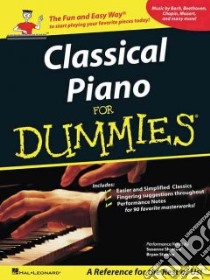 Classical Piano Music for Dummies libro in lingua di Sheston Susanne, Stanley Bryan