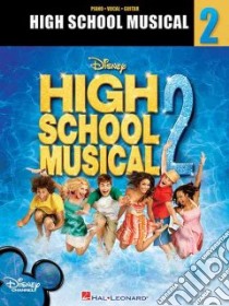 High School Musical 2 libro in lingua di Hal Leonard Publishing Corporation (CRT)