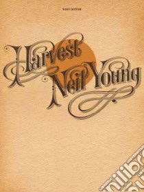Neil Young - Harvest libro in lingua di Hal Leonard Publishing Corporation (COR)