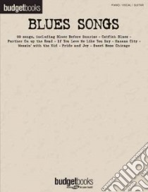 Blues Songs libro in lingua di Hal Leonard Publishing Corporation (COR)