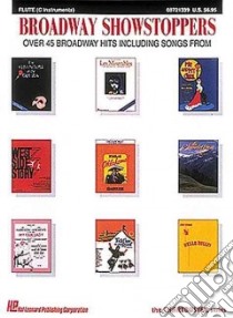 Broadway Showstoppers libro in lingua di Hal Leonard Publishing Corporation (COR)