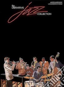 The Definitive Jazz Collection libro in lingua di Hal Leonard Publishing Corporation (COR)