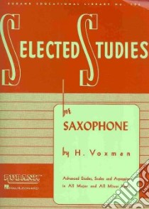 Selected Studies for Saxophone libro in lingua di Voxman H. (COP)