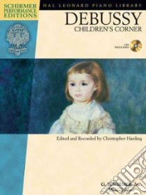 Debussy - Children's Corner libro in lingua di Debussy Claude (COP), Harding Christopher (EDT)