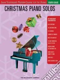 Christmas Piano Solos - Fourth Grade libro in lingua di Not Available (NA)