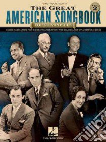The Great American Songbook libro in lingua di Hal Leonard Publishing Corporation (COR)