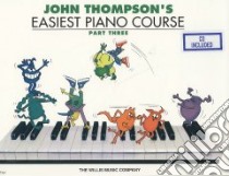 John Thompson's Easiest Piano Course- Complete libro in lingua di Thompson John