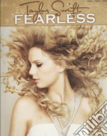 Taylor Swift, Fearless libro in lingua di Swift Taylor (CRT)