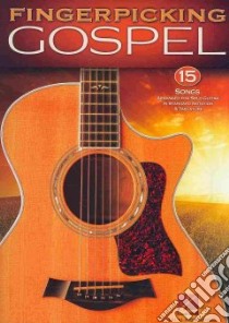 Fingerpicking Gospel libro in lingua di Hal Leonard Publishing Corporation (COR)