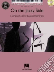 On the Jazzy Side libro in lingua di Rocherolle Eugenie (COP)