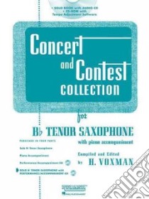 Concert and Contest Collection for B Flat Tenor Saxophone libro in lingua di Voxman H. (COM)