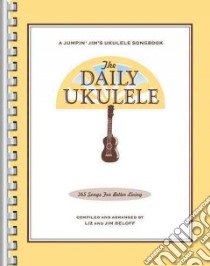The Daily Ukulele libro in lingua di Beloff Liz (COM), Beloff Jim (COM)