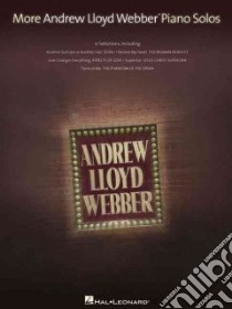 More Andrew Lloyd Webber Piano Solos libro in lingua di Lloyd Webber Andrew (COP)