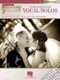 Wedding Vocal Solos libro in lingua di Hal Leonard Publishing Corporation (COR)