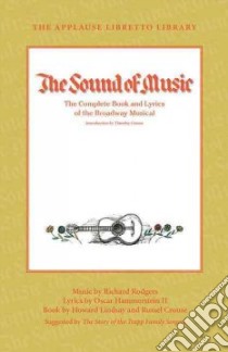 The Sound of Music libro in lingua di Rodgers Richard (COP), Hammerstein Oscar (COP), Lindsay Howard, Crouse Russel
