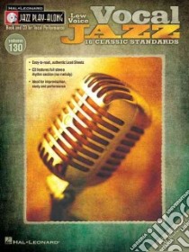 Vocal Jazz libro in lingua di Hal Leonard Publishing Corporation (COR)