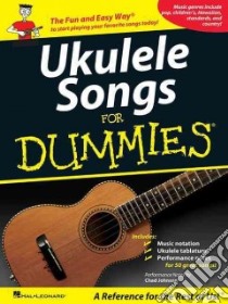 Ukulele Songs for Dummies libro in lingua di Johnson Chad (CON)