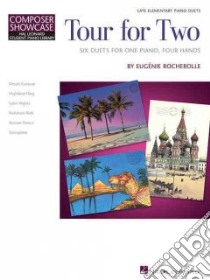 Tour for Two libro in lingua di Rocherolle Eugenie (COP)
