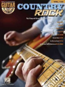 Country Rock libro in lingua di Hal Leonard Publishing Corporation (COR)