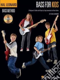Bass for Kids libro in lingua di Johnson Chad