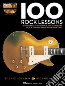 100 Rock Lessons libro in lingua di Johnson Chad, Mueller Michael