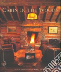 Cabin in the Woods libro in lingua di Kylloe Ralph