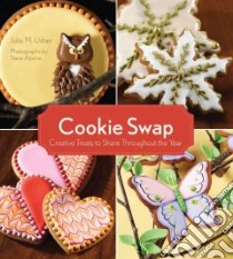 Cookie Swap libro in lingua di Usher Julia M., Adams Steve (PHT)