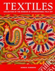 Textiles libro in lingua di Sumberg Bobbie, Doty Addison (PHT)