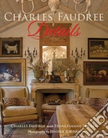Charles Faudree Details libro in lingua di Faudree Charles, Tucker Francesanne (CON), Jordan Jenifer (PHT)