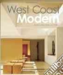 West Coast Modern libro in lingua di Sardar Zahid, Millman Matthew (PHT)