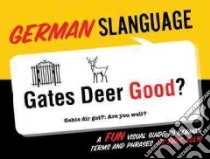 German Slanguage libro in lingua di Ellis Mike
