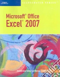 Microsoft Office Excel 2007 libro in lingua di Reding Elizabeth Eisner, Wermers Lynn