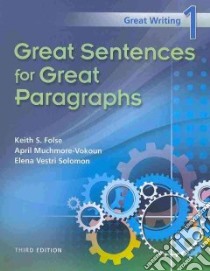 Great Writing 1 libro in lingua di Folse Keith S., Muchmore-Vokoun April, Solomon Elena Vestri