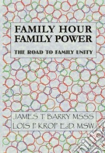 Family Hour, Family Power libro in lingua di Barry James