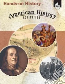 American History Activities libro in lingua di Sundem Garth, Pikiewicz M. M., Pikiewicz Kristi A.