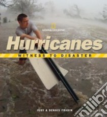 Hurricanes libro in lingua di Fradin Judith Bloom, Fradin Dennis B.