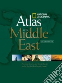 National Geographic Atlas of the Middle East libro in lingua di Mehler Carl (EDT)