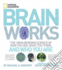 Brain Works libro in lingua di Sweeney Michael S., Copperfield David (INT)