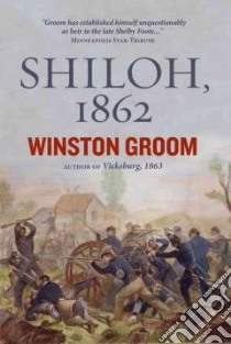 Shiloh 1862 libro in lingua di Groom Winston